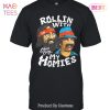NEW Rollin With Cheech & Chong My Momies Unisex T-Shirt