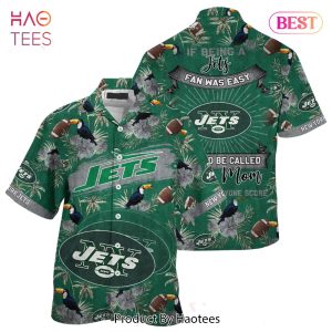 BEST New York Jets NFL Hawaiian Shirt Being A Jets Beach Shirt This For Summer Mom Lets Everyone Score Hot Trend 2023