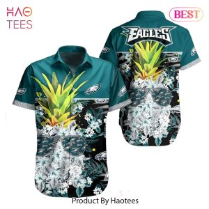 BEST Philadelphia Eagles NFL Tropical Pattern Pineapple Design Hawaiian Shirt New Trending For Men Women Hot Trend 2023