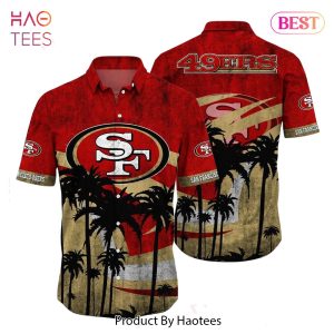BEST San Francisco 49ers NFL Hawaii Shirt Graphic Tropical Pattern Short Sleeve Hot Summer Hot Trend 2023