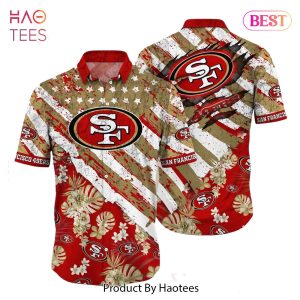 BEST San Francisco 49ers NFL Hawaiian Shirt Floral Print American Flag Beach Shirt Short Style Summer Hot Trend 2023