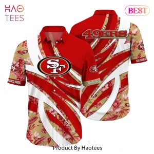 BEST San Francisco 49ers NFL Hawaiian Shirt Tropical Pattern New Trend Summer For Sports Football Fans Hot Trend 2023