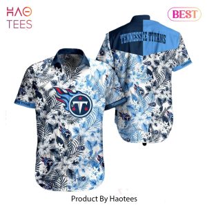BEST Tennessee Titans NFL Beach Shirt Graphic Floral Pattern Print This Summer Hawaiian Shirt Hot Trend 2023
