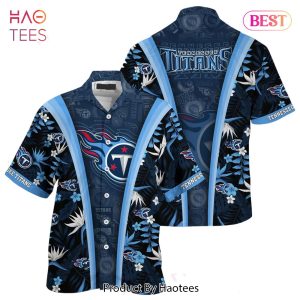 BEST Tennessee Titans NFL Beach Summer Hawaiian Shirt Gifts For Sports Football Fans Hot Trend 2023