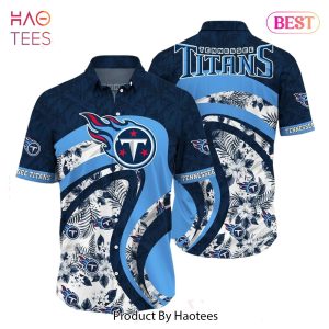 BEST Tennessee Titans NFL Hawaii Shirt Graphic Floral Tropical Pattern This Summer For Fan Hot Trend 2023