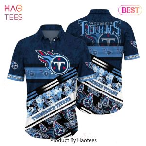 BEST Tennessee Titans NFL Hawaiian Shirt Graphic Tropical Pattern 3D Printed Beach Shirt Summer Gift For Fans Hot Trend 2023