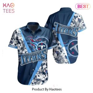 BEST Tennessee Titans NFL Hawaiian Shirt Style Summer For Awesome Fans Hot Trend 2023