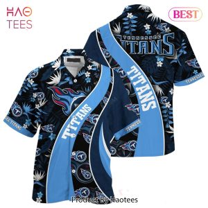 BEST Tennessee Titans NFL Hawaiian Shirt With Tropical Pattern For Your Loved Ones Hot Trend 2023