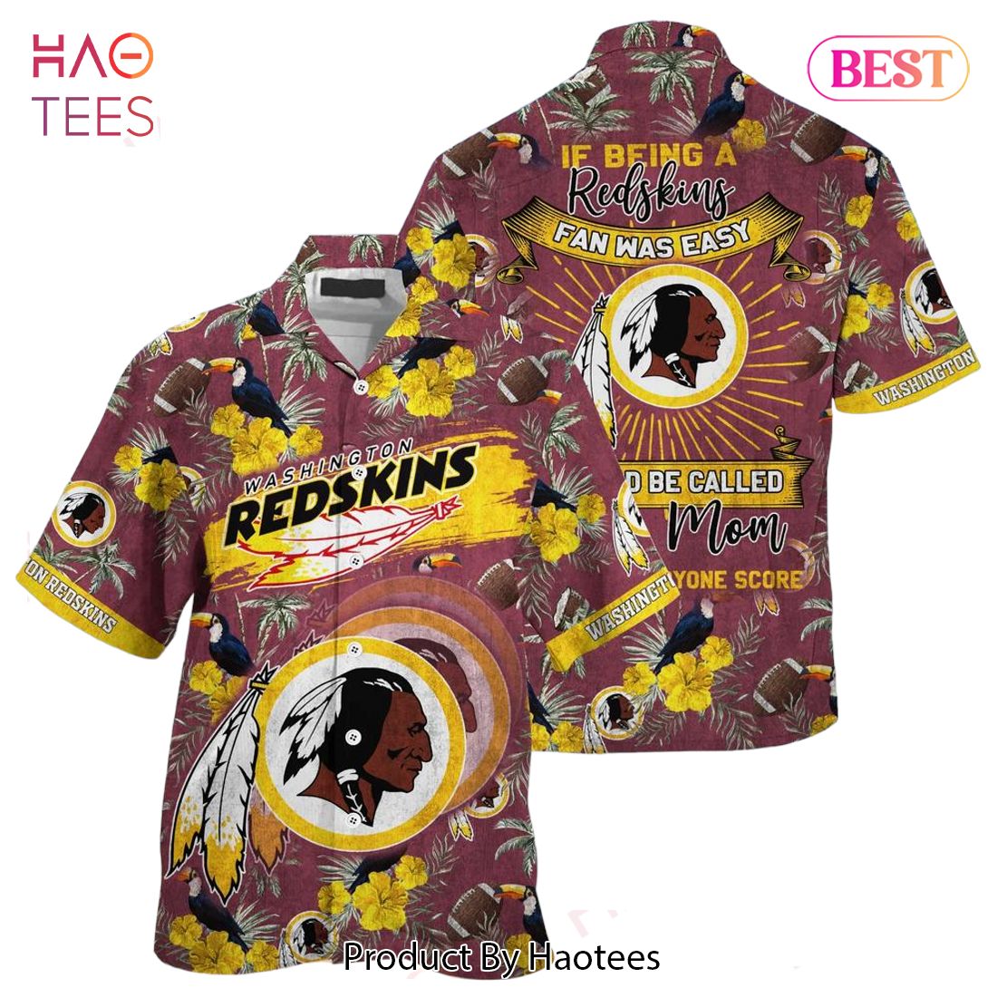 BEST Washington Redskins NFL Hawaiian Shirt Being A Redskins Beach Shirt This For Summer Mom Lets Everyone Score Hot Trend 2023 BEST Washington Redskins NFL Hawaiian Shirt Being A Redskins Beach Shirt This For Summer Mom Lets Everyone Score Hot Trend 2023
