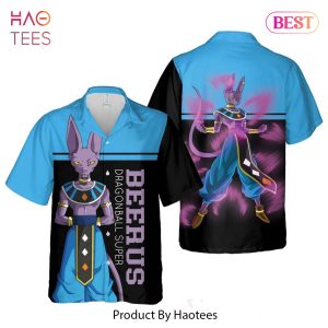 THE BEST Super Beerus Hawaiian Shirt Dragon Ball Anime Shirt for Men Women