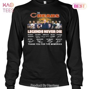 NEW The Chicago Bears Legends Never Die Thank You For The Memories T-Shirt