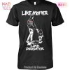 Like Father Like Daughter Florida Panthers Unisex T-Shirt