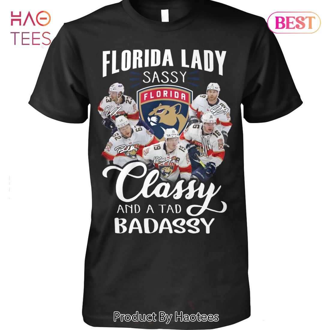 NEW Florida Panthers Lady Sassy Classy And A Tad Badassy Unisex T-Shirt NEW Florida Panthers Lady Sassy Classy And A Tad Badassy Unisex T-Shirt