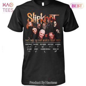 NEW Slipknot The End So Far World Tour 2023 Unisex T-Shirt