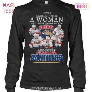 TRENDING Never Underestimate A Woman Who Understands Hockey And Love Florida Panthers Unisex T-Shirt