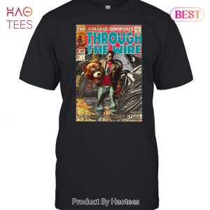 NEW The College Dropout Through The Wire Kanye West Unisex T-Shirt