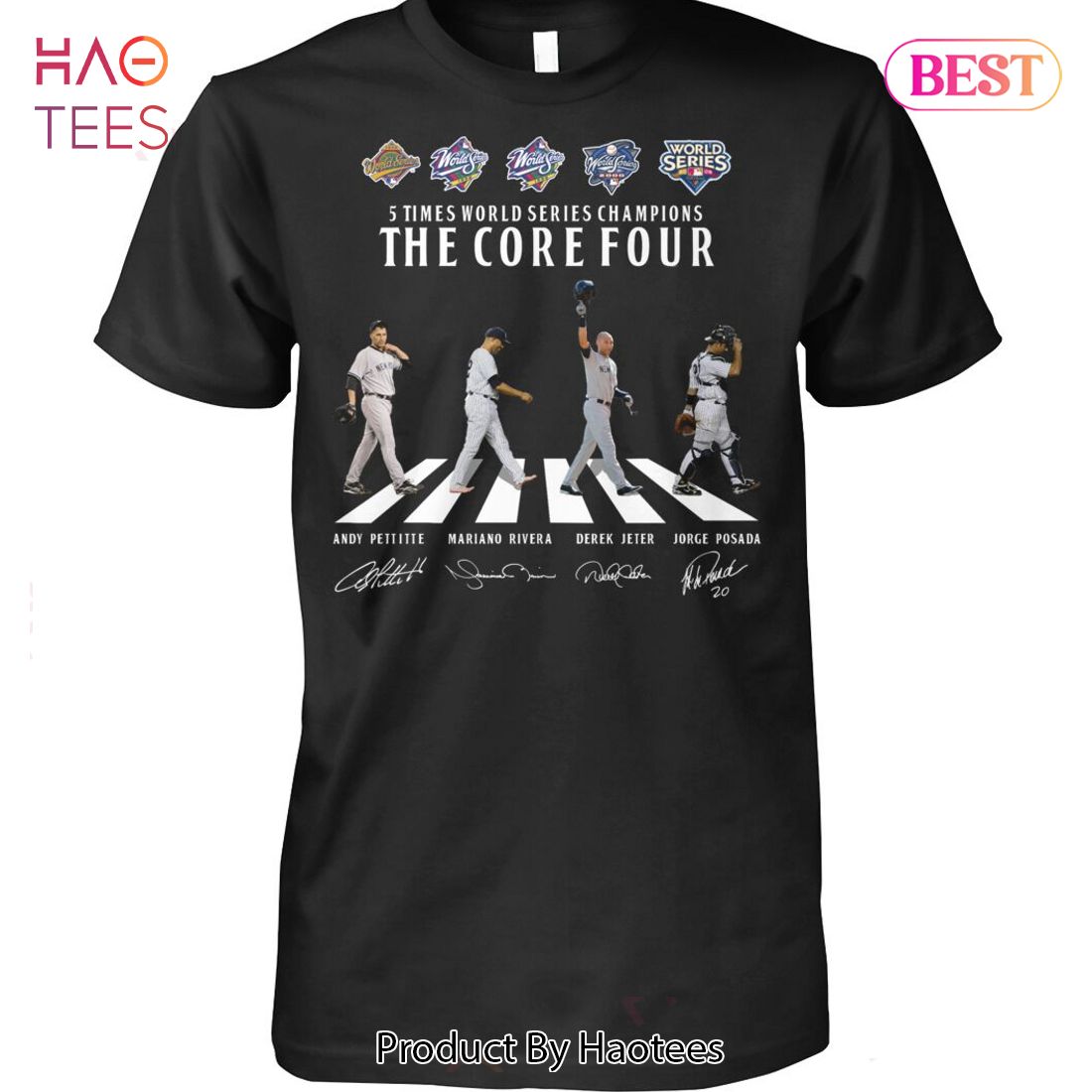 HOT 5 Times World Series Champions The Core Four New York Yankees Unisex T- Shirt