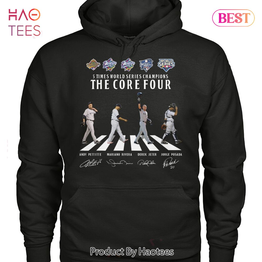 New York Yankees 5 times world series Champions the core four