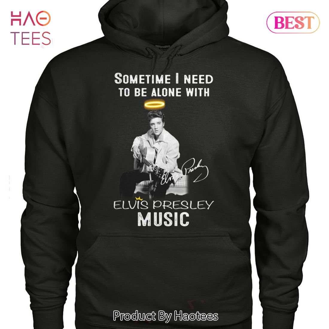 NEW Sometime I Need To Be Alone With Elvis Presley Music Unisex T-Shirt NEW Sometime I Need To Be Alone With Elvis Presley Music Unisex T-Shirt