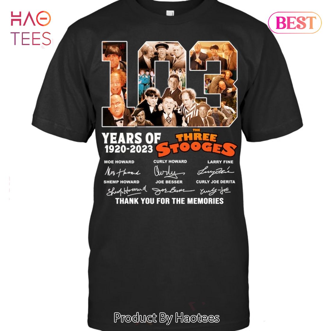 NEW 103 Years Of The Three Stooges Thank You For The Memories Unisex T-