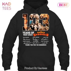 NEW 103 Years Of 1920-2023 The Three Stooges Thank You For The Memories Unisex T-Shirt