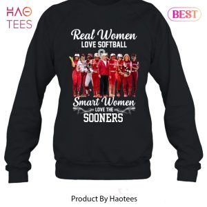 NEW Real Women Love Softball  Smart Women Love TheOklahoma Sooners Unisex T-Shirt