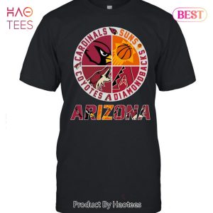 NEW Arizona Cardinals Arizona Diamondbacks Phoenix Suns Arizona Coyotes Unisex T-Shirt