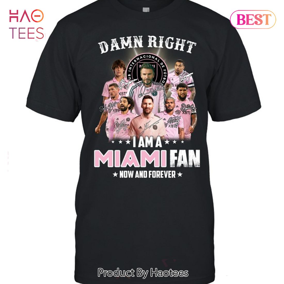 NEW Damn Right I Am A Inter Miami Fan Now And Forever Unisex T-Shirt NEW Damn Right I Am A Inter Miami Fan Now And Forever Unisex T-Shirt