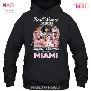 NEW Real Women Love Soccer Smart Women Love The  Inter Miami Unisex T-Shirt