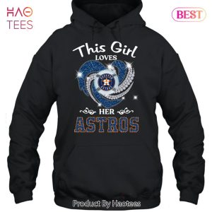 NEW This Girl Loves Her Houston Astros Unisex T-Shirt