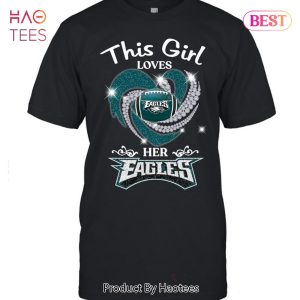 NEW This Girl Loves Her Philadelphia Eagles Unisex T-Shirt