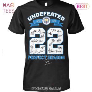 HOT TREND  Manchester City Football Club 2022-2023 22 Undefeated Perfect Season Unisex T-Shirt