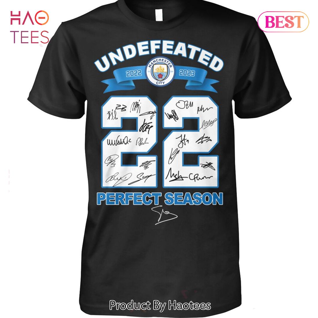 HOT TREND Manchester City Football Club 2022-2023 22 Undefeated Perfect Season Unisex T-Shirt HOT TREND Manchester City Football Club 2022-2023 22 Undefeated Perfect Season Unisex T-Shirt