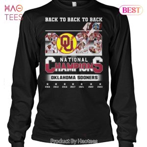 HOT TREND Back To Back To Back 2023 National Champions Oklahoma Sooners Unisex T-Shirt