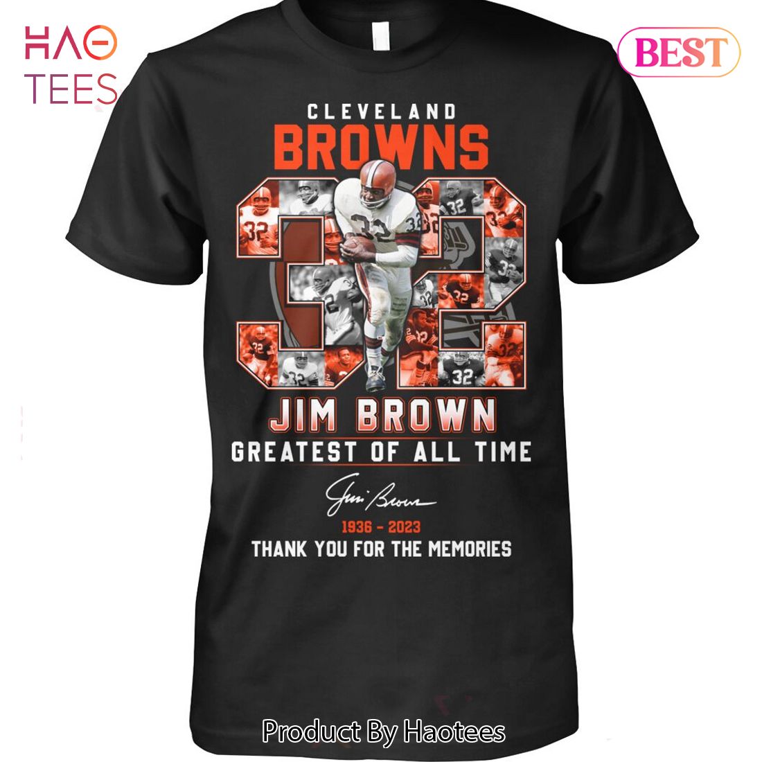 HOT TREND Cleveland Browns Jim Brown Greatest Of All Time 1936-2023 Thank You For The Memories Unisex T-Shirt HOT TREND Cleveland Browns Jim Brown Greatest Of All Time 1936-2023 Thank You For The Memories Unisex T-Shirt