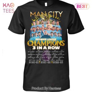 HOT TREND Man City Premier League Champions 3 In A Row Unisex T-Shirt