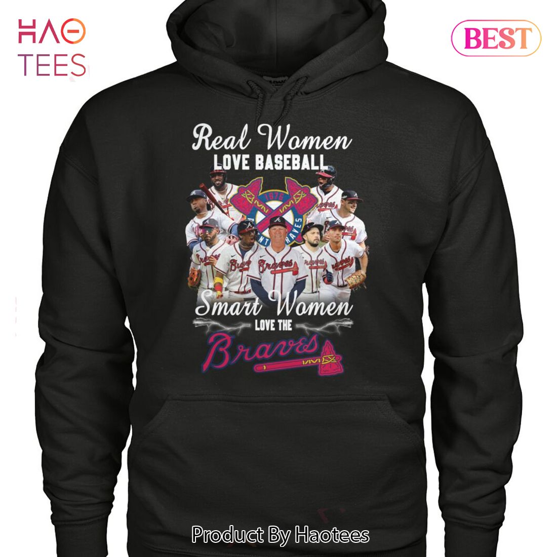 HOT TREND Real Women Love Baseball Smart Women Love The Atlanta