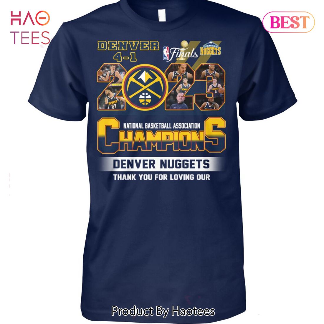 HOT TREND Denver Nuggets Final 2023 National Basketball Association Champions Thank You For Loving Our Unisex T-Shirt HOT TREND Denver Nuggets Final 2023 National Basketball Association Champions Thank You For Loving Our Unisex T-Shirt