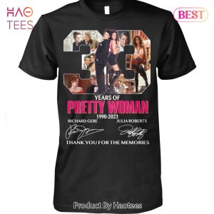 HOT TREND 33 Years Of Pretty Woman 1990-2023 Thank You For The Memories Unisex T-Shirt