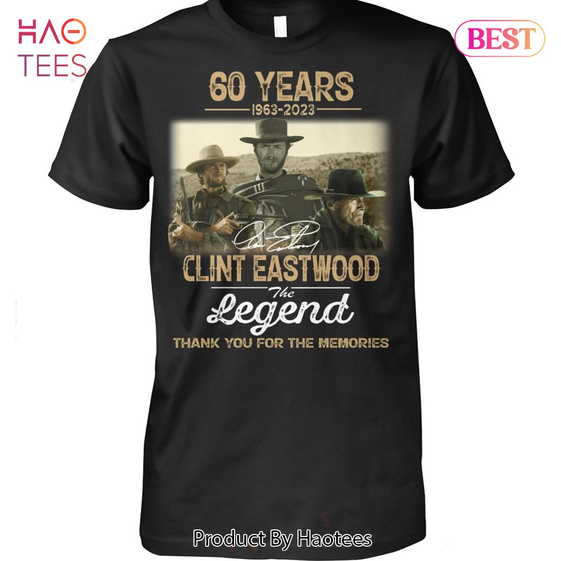 HOT TREND 60 Years 1963-2023 Clint Eastwood The Legend Thank You For The Memories Unisex T-Shirt HOT TREND 60 Years 1963-2023 Clint Eastwood The Legend Thank You For The Memories Unisex T-Shirt