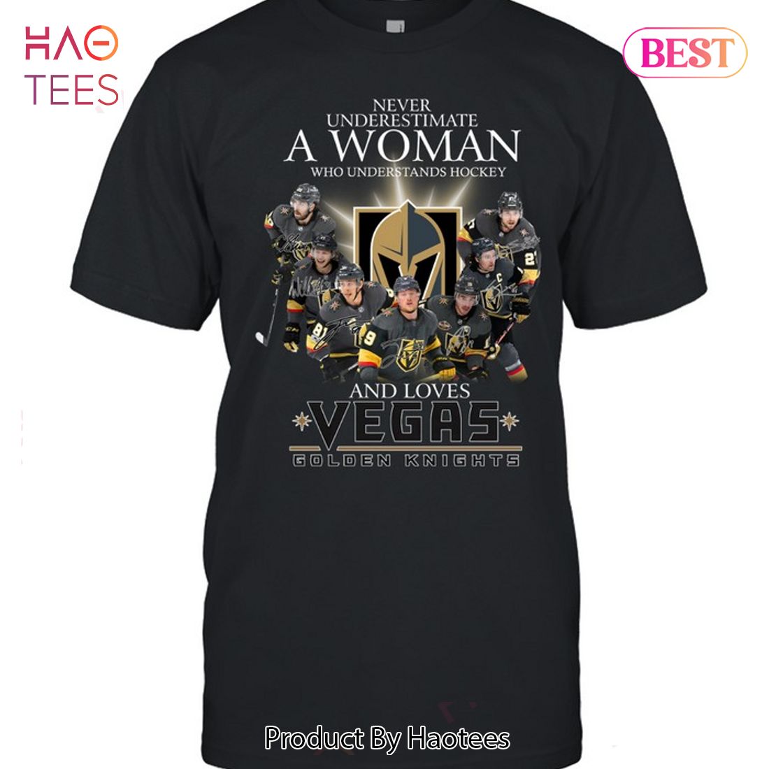 HOT TREND Never Underestimate A Women Who Understands Hockey And Loves Vegas Golden Knights Unisex T-Shirt HOT TREND Never Underestimate A Women Who Understands Hockey And Loves Vegas Golden Knights Unisex T-Shirt