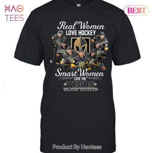 HOT TREND Real Women Love Hockey Smart Women Love The Vegas Golden Knights Unisex T-Shirt