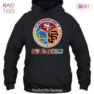 Golden State Warriors San Francisco Giants And San Francisco 49ers San Francisco Sport Unisex T-Shirt