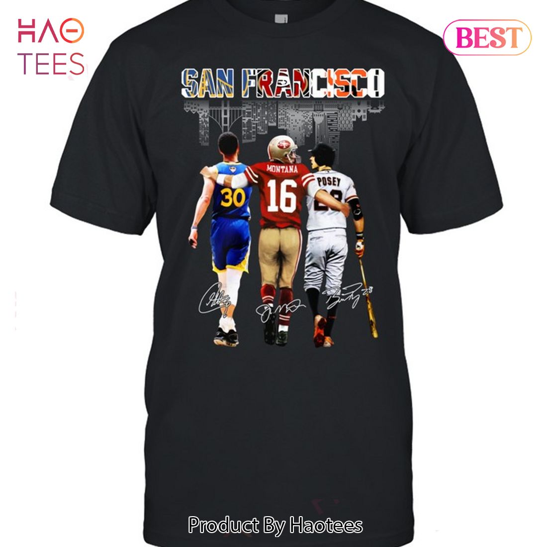 Golden State Warriors San Francisco Giants And San Francisco 49ers Unisex T-Shirt Golden State Warriors San Francisco Giants And San Francisco 49ers Unisex T-Shirt