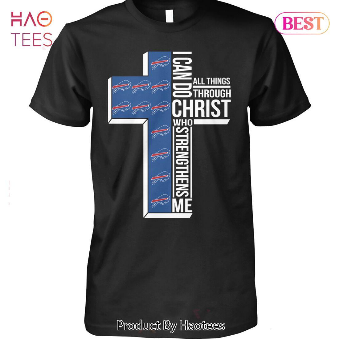 HOT Buffalo Bills Legend All Things Through Unisex T-Shirt HOT Buffalo Bills Legend All Things Through Unisex T-Shirt
