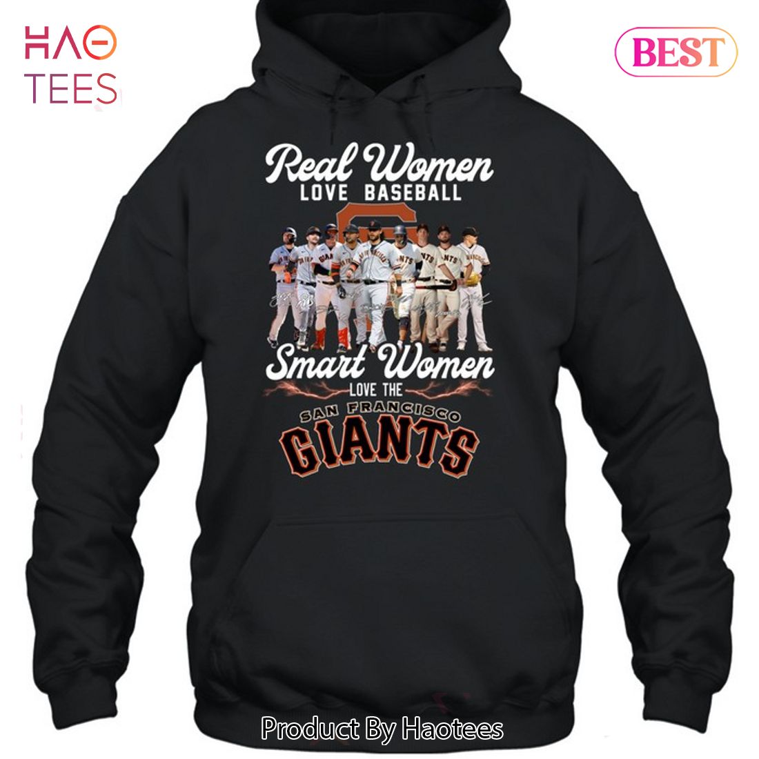 HOT TREND Real Women Love Baseball Smart Women Love The San Francisco Giants  Baseball T-Shirt