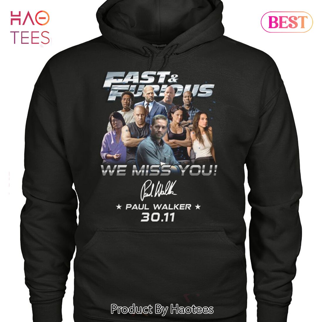 HOT Fast & Furious We Miss You Paul Walker 30-11 Unisex T-Shirt HOT Fast & Furious We Miss You Paul Walker 30-11 Unisex T-Shirt