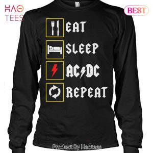 HOT TREND Eat Sleep AC DC Repeat Unisex T-Shirt