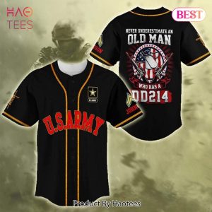 AVAILABLE Us Army An Old Man Who Has A Dd 214 Baseball Jersey