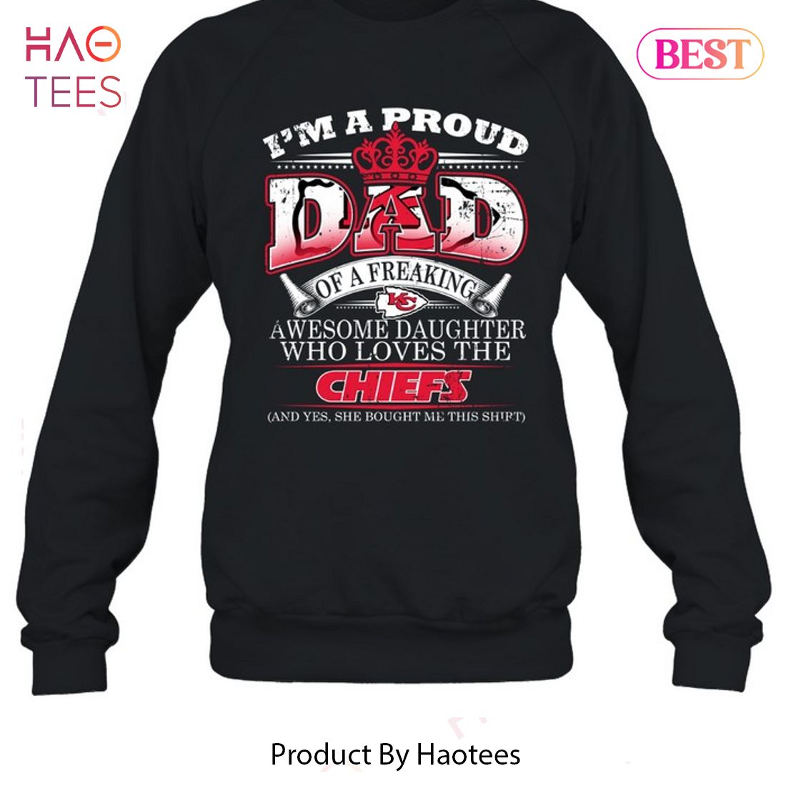 Proud Of Dad Of An Awesome Daughter Kansas City Chiefs T Shirts